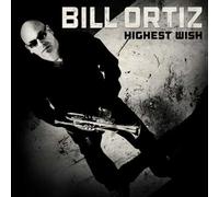 Bill Ortiz - Le vœu le plus cher