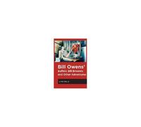 Bill Owens' Buffalo Bill's Brewery And Other Adventures