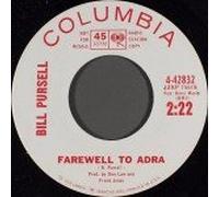 BILL PURSELL - farewell to adra / pride 45 rpm single