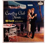 BILL SAVILL - country club dance LP