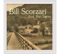 Bill Scorzari - Just The Same
