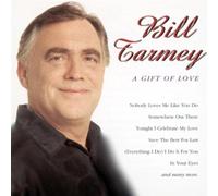 Bill Tarmey - A Gift of Love [Import]