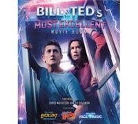 Bill & Ted's Most Excellent Movie Book