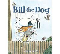 Bill the Dog - Chris Britt - Hippo Park - ebook (ePub) - Livre