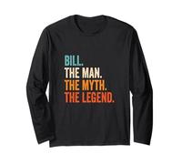 Bill The Man The Myth The Legend prénom Bill Manche Longue