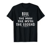 Bill The Man The Myth The Legend T-Shirt First Name T-Shirt
