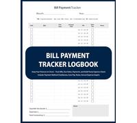 Bill Tracker Notebook - 60 Month Payment Organizer with Charts - Monthly Budget Logbook: Keep Your Finances in Check - Track Bills, Due Dates, Payments, and Build Yearly Expense Charts