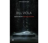 Bill Viola : Expérience de l'infini DVD E