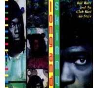 Bill Ware & Club Bird All-Star - Long & Skinny
