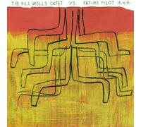 Bill Wells Oc - Vs. Future Pilot Aka [Import]
