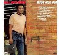 Bill Withers: Just As I Am
