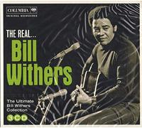 Bill Withers - The ReaI … BiII Withers