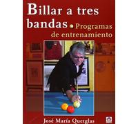 Billar a tres bandas. Programas de entrenamiento