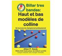 Billar Tres Bandas - Haut Et Bas Modèles De Colline