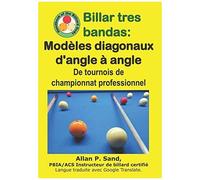 Billar Tres Bandas - Modèles Diagonaux D'angle À Angle