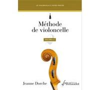 Billaudot Dorche Jeanne - Methode De Violoncelle Vol.2 Violoncelle G