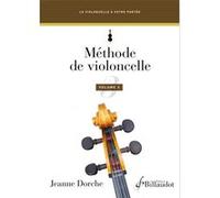 Billaudot Dorche Jeanne - Methode De Violoncelle Vol.3 Violoncelle G