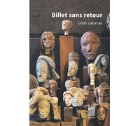 Billet Sans Retour - En Relisant Mon Journal