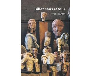 Billet sans retour: En relisant mon journal