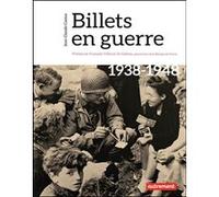 Billets en guerre Jean-Claude Camus (Auteur), François Villeroy de Galhau (Préface)