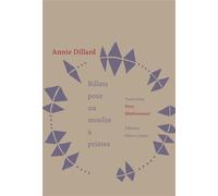 Billets pour un moulin à prière - Annie Dillard - Heros-Limite Eds - broché - Poésie