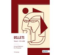 Billets - Tome 2 - Vincent Bertaud Du Chazaud - Nombre 7 - broché - Récit