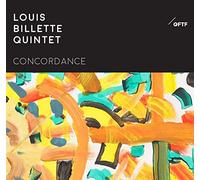 Billette,Louis Quintet - Concordance