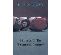 Billiards In The Twentieth Century