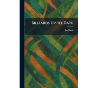 Billiards Up-to-Date