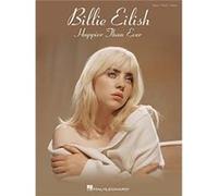 Billie Eilish – Happier Than Ever – Piano/Voix/Guitare – Hal Leonard
