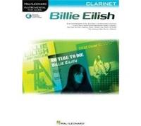 Billie Eilish Instrumental Play-along Book, Includes Downloadable Audio for Clarinet: Clarinet Instrumental Play-along Pack