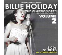 Billie Holiday - Classic Years in Stereo 1933-49, Vol. 2