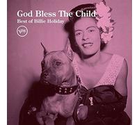 BILLIE HOLIDAY - GOD BLESS THE CHILD: BEST OF BILLIE HOLIDAY CD NEUF