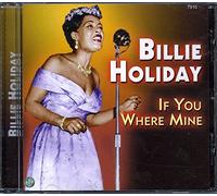 Billie Holiday - If You Were Mine [Import]
