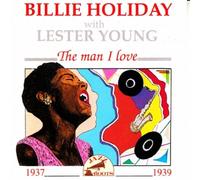 Billie Holiday & Lester Young - The Man I Love 37 [Import]