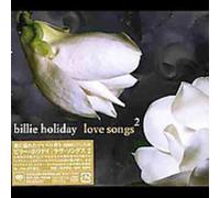 Billie Holiday - Love Songs 2 [Import]