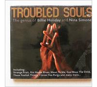 Billie Holiday & Nina Simone - Troubled Souls