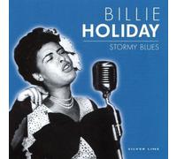 Billie Holiday - Stormy Blues