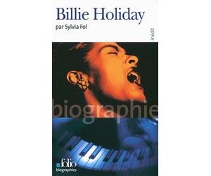 Billie Holiday - Sylvia Fol - Gallimard - Poche - Biographie