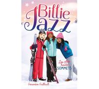 Billie Jazz - Tome 13 - Les plus hauts sommets - Geneviève Guilbault - Hachette Romans - broché - Roman junior