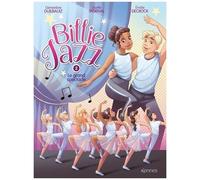 Billie Jazz - Tome 2 - Le Grand Spectacle