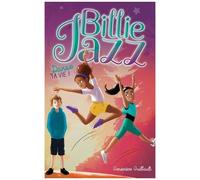 Billie Jazz - Tome 5 - Danse Ta Vie !