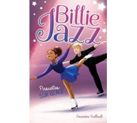 Billie Jazz - Tome 7 - Pirouettes Sur Glace