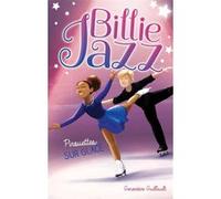 Billie Jazz - Tome 7 - Pirouettes sur glace Geneviève Guilbault (Auteur)