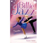 Billie Jazz - Tome 7 - Pirouettes sur glace - Geneviève Guilbault - Hachette Romans - broché - Roman junior