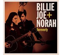 Billie Joe & Norah - Foreverly [Import]