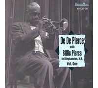 De De Pierce - in Binghamton, N.Y, Vol. 1