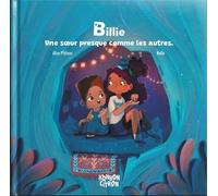 Billie, Une Soeur Presque Comme Les Autres