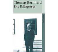 Billigesser die - Thomas Bernhard - Suhrkamp - Poche - Livre