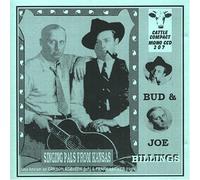 Billings, Bud & Joe - Singing Pals from Kansas [Import]